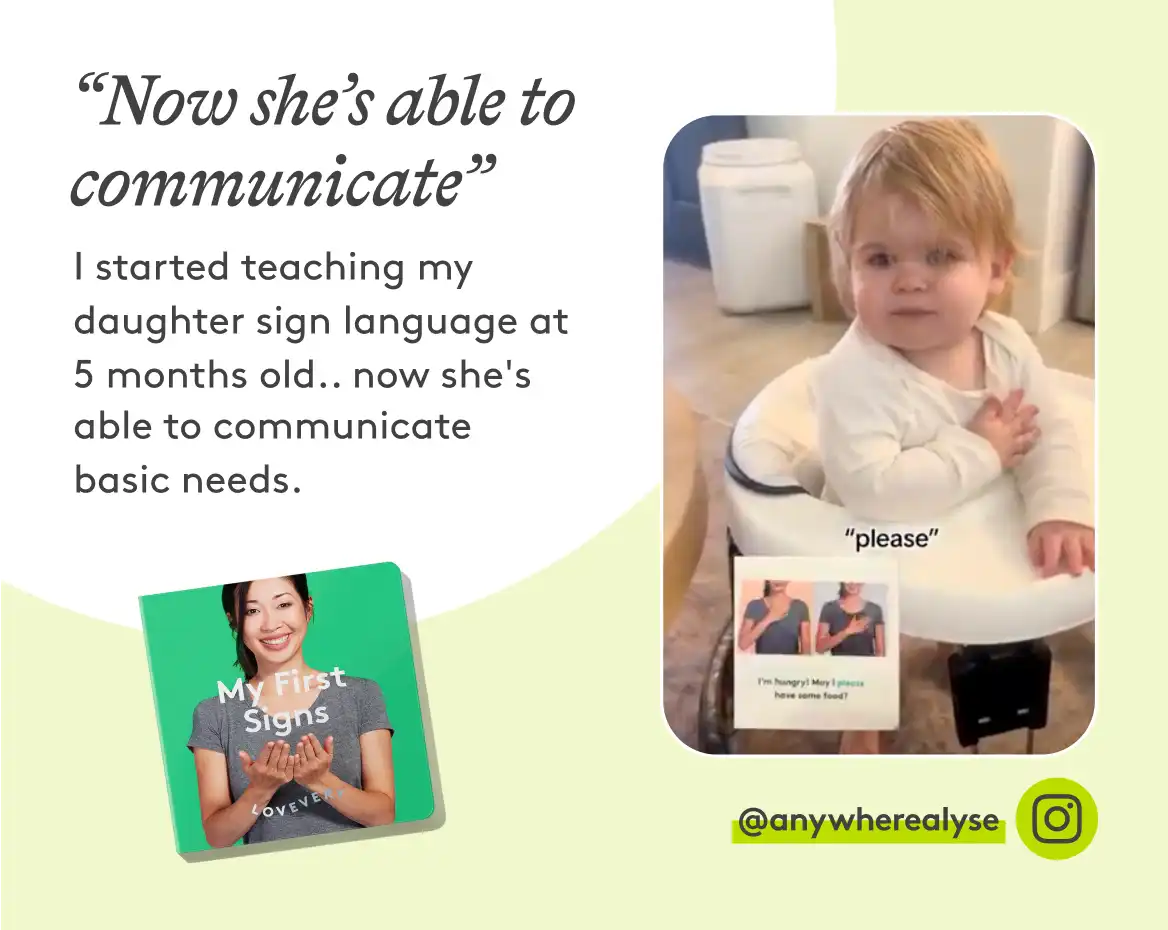 Play peek-a-boo, rhyme, and learn to sign words